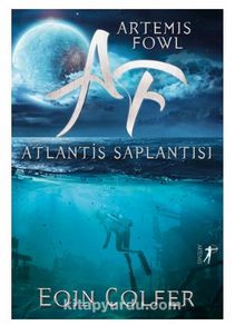 Artemis Fowl - Atlantis Saplantısı - Eoin Colfer