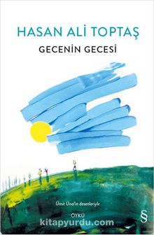 Gecenin Gecesi (Ciltli) - Hasan Ali Toptaş