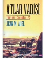 Atlar Vadisi - Jean M. Auel