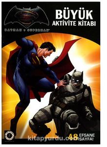 Batman v Superman - Büyük Aktivite Kitabı - Kolektif