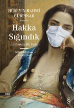 Hakka Sığındık & İşitilmedik Bir Vaka