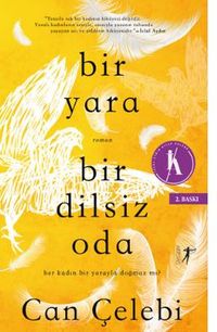 Bir Yara Bir Dilsiz Oda