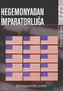 Hegemonyadan İmparatorluğa - Ergin Yıldızoğlu