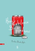Her Kabilenin Bir Endişesi