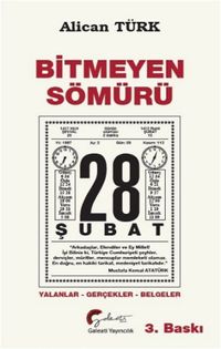 Bitmeyen Sömürü & 28 Şubat Yalanlar-Gerçekler-Belgeler