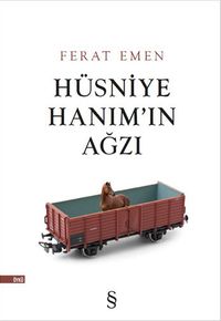 Hüsniye Hanım'ın Ağzı