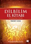 Dilbilim El Kitabı - Temel Kavramlar ve Konular