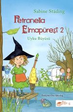 Petronella Elmapüresi 2 / Uyku Büyüsü