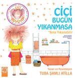 Cici Bugün Yıkanmasa - Ama Yıkanabilir