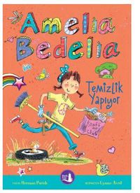 Amelia Bedelia - Temizlik Yapıyor