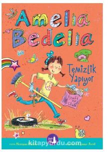 Amelia Bedelia - Temizlik Yapıyor - Herman Parish