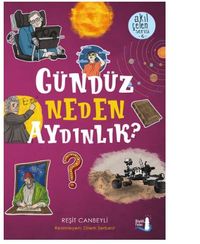 Gündüz Neden Aydınlık?