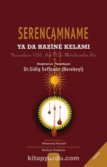 Serencamname yada Hazine Kelamı - Sadik Sefizade (Borekeyî)