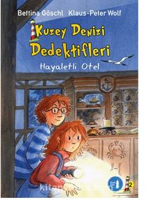 Kuzey Denizi Dedektifleri 2 - Hayaletli Otel - Peter Wolf