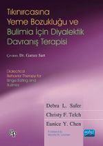 Tıkanırcasına Yeme Bozukluğu ve Bulimia İçin Diyalektik Davranış Terapisi