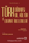 Türk Dünyası Dil, Kültür ve Edebiyat İncelemeleri & Türkbilim Araştırmaları Dizisi Üçüncü Kitap