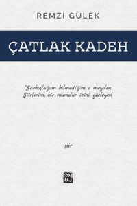 Çatlak Kadeh