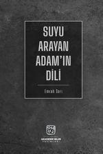 Suyu Arayan Adam'ın Dili