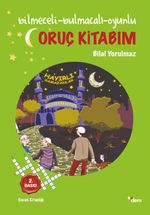 Bilmeceli-Bulmacalı-Oyunlu Oruç Kitabım