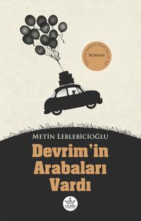 Devrim'in Arabaları Vardı
