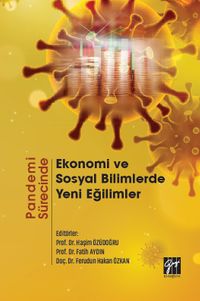 Pandemi Sürecinde  Ekonomi ve Sosyal Bilimlerde Yeni Eğilimler