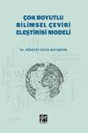 &Ccedil;ok Boyutlu Bilimsel &Ccedil;eviri Eleştirisi Modeli