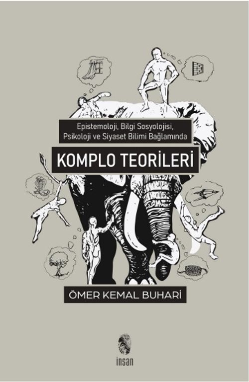 Komplo Teorileri  & Epistemoloji, Bilgi Sosyolojisi, Psikoloji ve Siyaset Bilimi Kapsamında