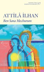 Ben Sana Mecburum (Ciltli)