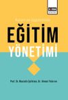 Kuram ve Uygulamada Eğitim Y&ouml;netimi