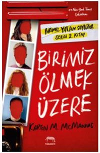 Birimiz Ölmek Üzere (Ciltli)