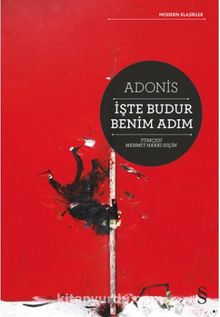 İşte Budur Benim Adım - Adonis