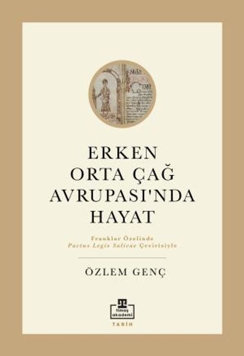 Erken Orta Çağ Avrupasında Hayat