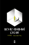 Beyaz Odadaki &Ccedil;ocuk
