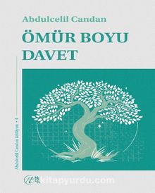 Ömür Boyu Davet - Abdülcelil Candan