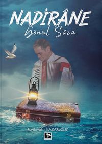 Nadirane & Gönül Sözü