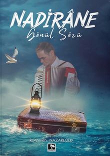 Nadirane & Gönül Sözü