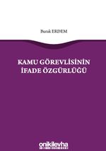 Kamu Görevlisinin İfade Özgürlüğü