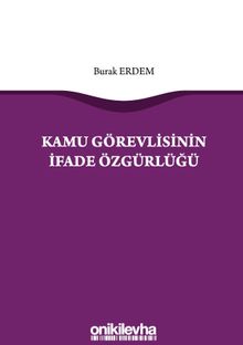 Kamu Görevlisinin İfade Özgürlüğü