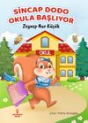 Sincap Dodo Okula Başlıyor