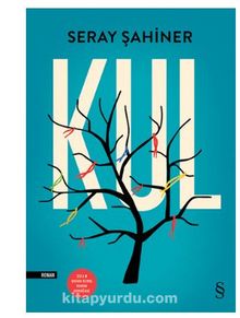 Kul - Seray Şahiner