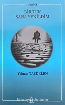 Bir Tek Sana Yenildim - Yılmaz Taşdelen