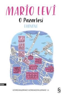 O Pazartesi Eminönü / Gördüklerimiz Göremediklerimiz -3