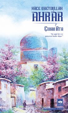 Ahrar (Hace Ubeydullah) - Çınar Ata