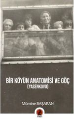 Bir Köyün Anatomisi ve Göç