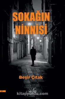 Sokanın Ninnisi - Beşir Çıtak