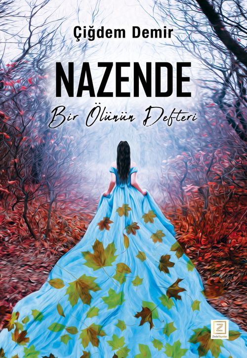 Nazende & Bir Ölünün Defteri