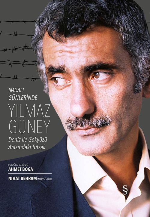 İmralı Günlerinde Yılmaz Güney & Deniz ile Gökyüzü Arasındaki Tutsak (Küçük boy)