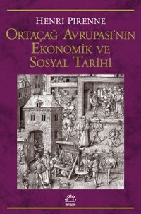 Ortaçağ Avrupa'sının Ekonomik ve Sosyal Tarihi