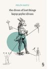 The Divan of Lost Things - Kayıp Şeyler Divanı