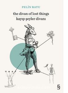 The Divan of Lost Things - Kayıp Şeyler Divanı - Pelin Batu